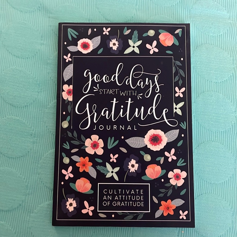 Good Days start with Gratitude Journal